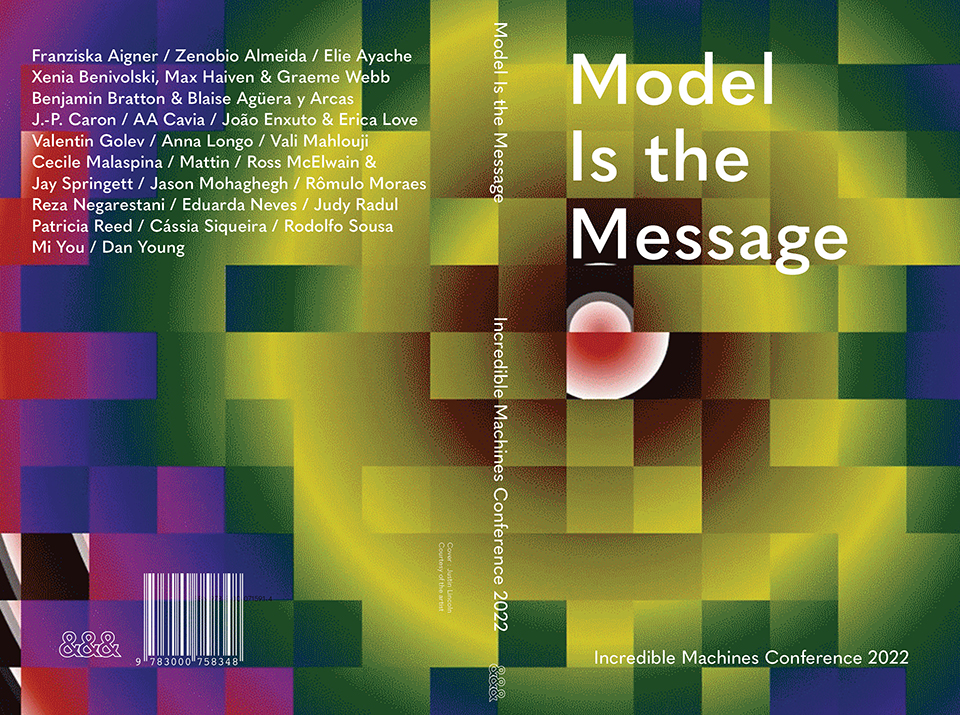 Model Is the Message